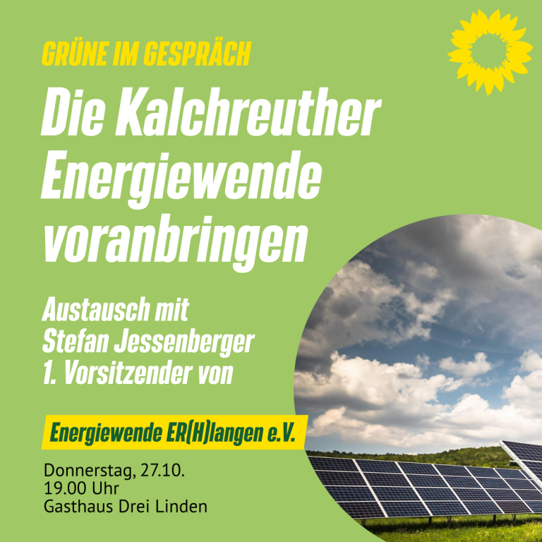 Grüne im Gespräch – Die Kalchreuth Energiewende voranbringen
